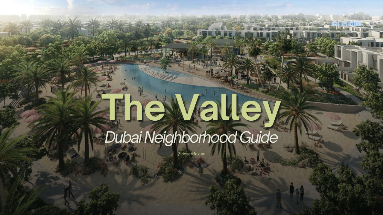 Article thumbnail for the valley by Emaar in desertfox real estate
